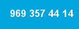 969 357 44 14 969 357 44 14